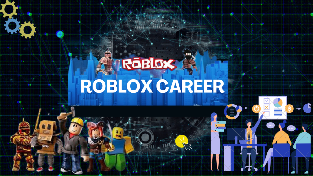 Roblox career